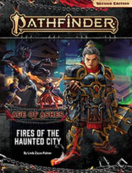 Pathfinder Adventure Path: Fires of the Haunted City (Age of Ashes 4 of 6) [P2] - Linda Zayas-Palmer (ISBN: 9781640781924)