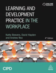 Learning and Development Practice in the Workplace (ISBN: 9780749498412)