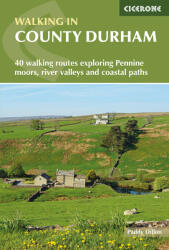 Walking in County Durham Cicerone túrakalauz, útikönyv - angol (ISBN: 9781786310583)