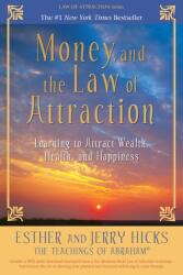 Money, and the Law of Attraction (ISBN: 9781401959562)