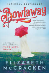 Bowlaway (ISBN: 9780062862860)