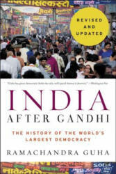 India After Gandhi: The History of the World's Largest Democracy - Ramachandra Guha (ISBN: 9780062978066)