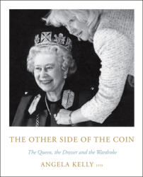The Other Side of the Coin: The Queen the Dresser and the Wardrobe (ISBN: 9780062982551)