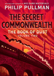 The Book of Dust: The Secret Commonwealth (ISBN: 9780553510669)