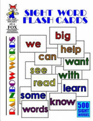 Sight Word Flash Cards: 500 Rainbow Words - Dwayne Douglas Kohn (ISBN: 9781070572284)