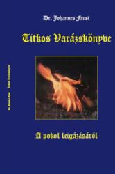 Dr. Johannes Faust Titkos varázskönyve (2006)