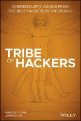 Tribe of Hackers - Marcus J. Carey, Jennifer Jin (ISBN: 9781119643371)