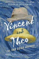 Vincent and Theo: The Van Gogh Brothers - Deborah Heiligman (ISBN: 9781250211064)