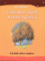 Fahoroszkóp mindenkinek (2006)