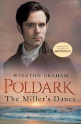 The Miller's Dance: A Novel of Cornwall, 1812-1813 - Winston Graham (ISBN: 9781250244727)