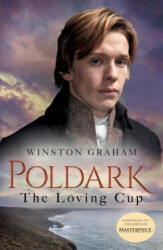 The Loving Cup: A Novel of Cornwall 1813-1815 (ISBN: 9781250244741)
