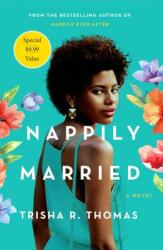 Nappily Married (ISBN: 9781250623874)