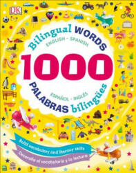 1000 Bilingual Words: Palabras Bilingues - DK (ISBN: 9781465480996)