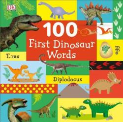 100 First Dinosaur Words - DK (ISBN: 9781465485298)