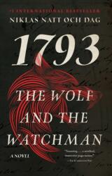 The Wolf and the Watchman (ISBN: 9781501196782)