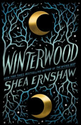 Winterwood - Shea Ernshaw (ISBN: 9781534439412)