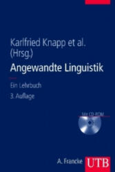 Angewandte Linguistik, m. CD-ROM - Karlfried Knapp, Gerd Antos, Michael Becker-Mrotzek (2011)