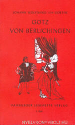 Johann Wolfgang Goethe: Johann Wolfgang Goethe: Götz von Berlichingen mit der eisernen Hand (ISBN: 9783872910080)