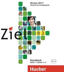 Ziel B2/1, 2 Audio-CDs zum Kursbuch (ISBN: 9783190316748)