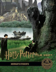 Harry Potter: Film Vault: Volume 4: Hogwarts Students - Jody Revenson (ISBN: 9781683837497)
