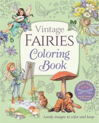 Vintage Fairies Coloring Book: Lovely Images to Color and Keep (ISBN: 9781788887762)