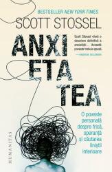 Anxietatea. O poveste personală despre frică, speranță și căutarea liniștii interioare (ISBN: 9789735065751)