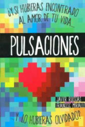 Pulsaciones - Francesc Miralles Contijoch, Javier Ruescas Sánchez (ISBN: 9788467563078)