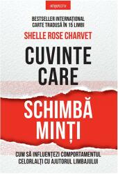 Cuvinte care schimbă minți (ISBN: 9786063338076)