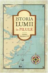 Istoria lumii in pilule - Emma Marriott (ISBN: 9786063341755)