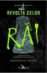 Revolta celor rai. A doua cartea a seriei Eliberarea tinutului Oz - Danielle Paige (ISBN: 9786067936698)