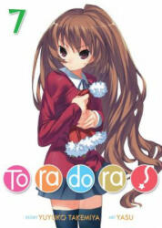 Toradora! (Light Novel) Vol. 7 - Yuyuko Takemiya, Yasu (ISBN: 9781642757071)
