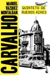 Quinteto de Buenos Aires - Manuel Vázquez Montalbán (ISBN: 9788408205579)