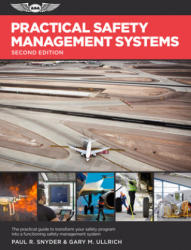 Practical Safety Management Systems: A Practical Guide to Transform Your Safety Program Into a Functioning Safety Management System - Paul R. Snyder, Gary Ullrich (ISBN: 9781619548848)