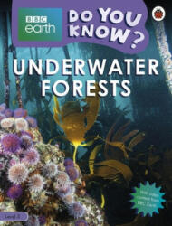 Do You Know? Level 3 - BBC Earth Underwater Forests - Ladybird (ISBN: 9780241355817)