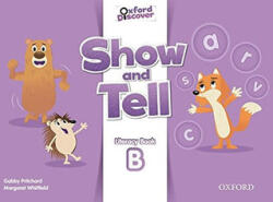 Oxford Discover: Show and Tell Literacy Book B (2014)