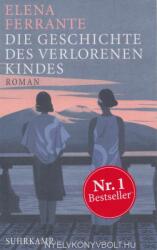 Die Geschichte des verlorenen Kindes - Elena Ferrante, Karin Krieger (ISBN: 9783518469545)