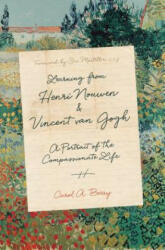 Learning from Henri Nouwen and Vincent van Gogh - A Portrait of the Compassionate Life - Carol A. Berry, Sue Mosteller Csj (ISBN: 9780830846511)