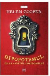 Hipopotamul de la capătul coridorului (ISBN: 9786069782200)
