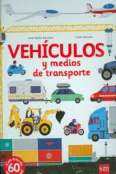 Vehículos y medios de transporte - Anne-Sophie Baumann, Didier Balicevic, Teresa Tellechea Mora (ISBN: 9788467555691)