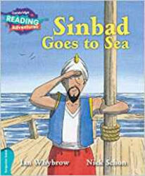 Cambridge Reading Adventures Sinbad Goes to Sea Turquoise Band - Ian Whybrow, Nick Schon (ISBN: 9781316503386)