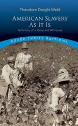 American Slavery As It Is - Theodore Dwight Weld (ISBN: 9780486819266)