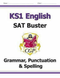 KS1 English SAT Buster: Grammar, Punctuation & Spelling (for the 2023 tests) - CGP Books (ISBN: 9781782947097)