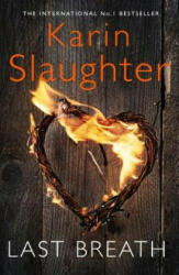 Last Breath - Karin Slaughter (ISBN: 9780008260620)