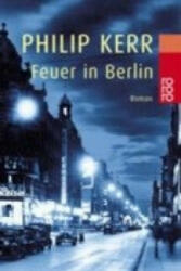 Feuer in Berlin - Philip Kerr, Hans J. Schütz (ISBN: 9783499228278)