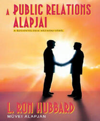 A public relations alapjai (ISBN: 9788779682320)