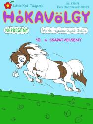 Hókavölgy 10. - A csapatverseny (ISBN: 9786158130813)