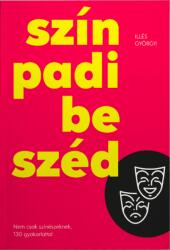 Színpadi beszéd (ISBN: 9786158091510)