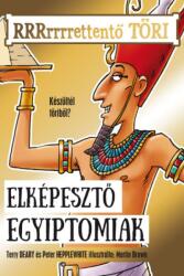 Elképesztő egyiptomiak (ISBN: 9789634576457)