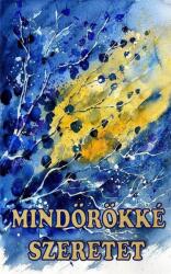 Mindörökké szeretet (2019)