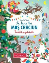 In tara lui Mos Craciun. Seria Cauta si gaseste - Prisca Le Tande (ISBN: 9786063803253)
